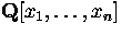 ${\bf Q}[x_1,\ldots,x_n]$